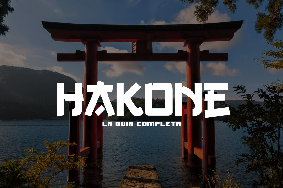 Que ver en Hakone